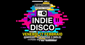 Karmadrome: indie-disco